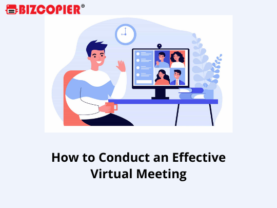 How to Conduct an Effective Virtual Meeting