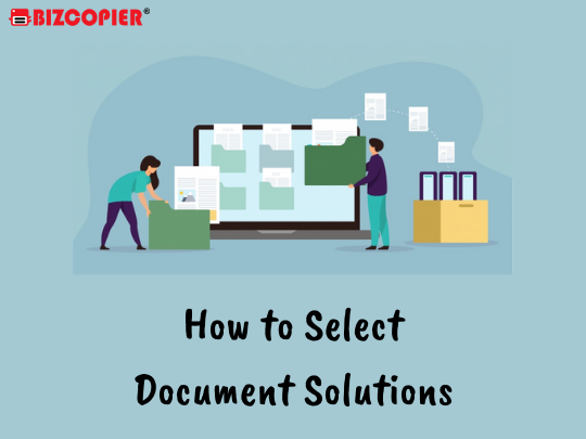 How to Select Document Solutions