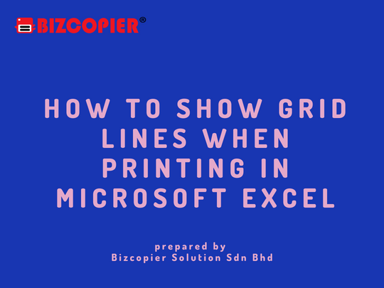 how-to-show-grid-lines-when-printing-in-microsoft-excel-bizcopier