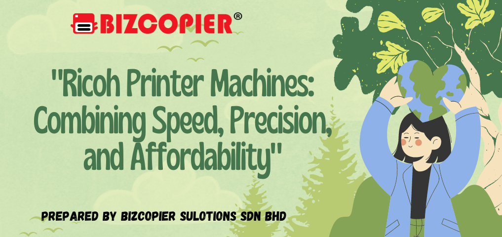 Ricoh Printer Machines: Combining Speed, Precision, and Affordability